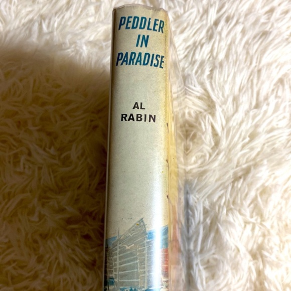 PEDDLER IN PARADISE AUTOGRAPHED INSCRIBED by author AL RABIN Hardback 1956 - Picture 5 of 10